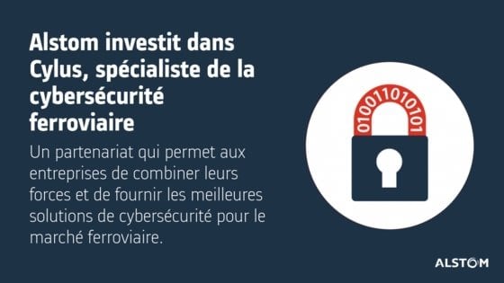 Alstom investit dans Cylus, spécialiste de la cybersécurité ferroviaire, et signe un accord de coopération stratégique